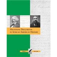 Milestone Documents in African American History