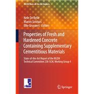 Properties of Fresh and Hardened Concrete Containing Supplementary Cementitious Materials