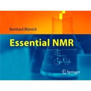 Essential NMR: For Scientists And Engineers,9783540236054