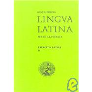 Lingua Latina Perse Illustrata Pars II Roma Aeterna: Exercitia Latina