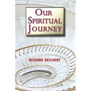 Our Spiritual Journey : An Alternate Route