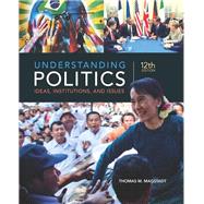Understanding Politics: Ideas, Institutions, and Issues