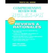 Prentice Hall's Reviews & Rationales Comprehensive NCLEX-PN Review