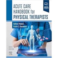 Acute Care Handbook for Physical Therapists, 6th Edition