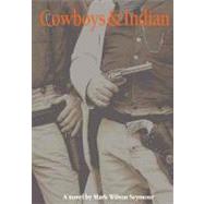 Cowboys & Indian