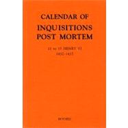 Calendar of Inquisitions Post Mortem and Other Analogous Documents Preserved in the National Archives