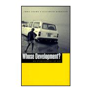 Whose Development? : An Ethnography of Aid