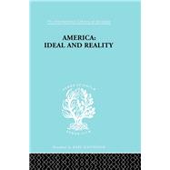 America - Ideal and Reality: The United States of 1776 in Contemporary Philosophy