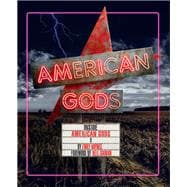 Inside American Gods (Books about TV Series, Gifts for TV Lovers)