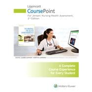 Jensen 2e CoursePoint & Text; plus LWW Health Assessment Video Package