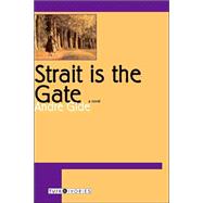 Strait Is the Gate