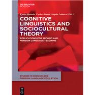 Cognitive Linguistics and Sociocultural Theory