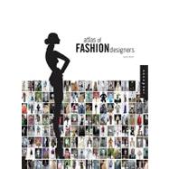 Atlas of Fashion Designers