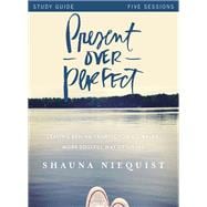Present over Perfect