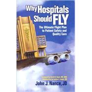 Why Hospitals Should Fly