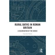 Rural Baths in Roman Britain