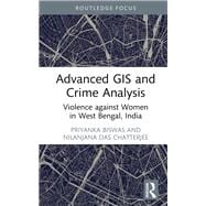 Advanced GIS and Crime Analysis