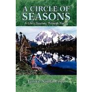Circle of Seasons : A Life's Journey Through Poetry