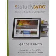 StudySync Grade 8 California, Reading & Writing Companion for ELA/ELD Units 1-4 (1 Book)