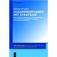 Zusammenfassen mit Strategie in mehrsprachigen Unterrichtskontexten