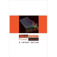 Silicon Carbide Power Devices
