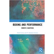 Boxing and Performance