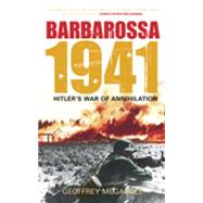 Barbarossa 1941 : Hitler's War of Annihilation