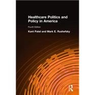 Healthcare Politics and Policy in America: 2014