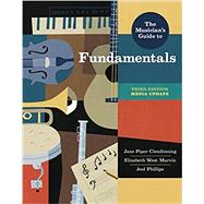 The Musician's Guide to Fundamentals with Norton Illumine Ebook, InQuizitive, Workbook Exercises, and Playlists,9781324046059