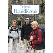 The Joy of Pilgrimage