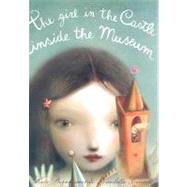 The Girl in the Castle Inside the Museum