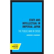 State and Intellectual in Imperial Japan