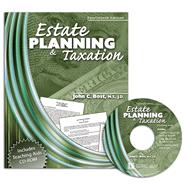 ESTATE PLANNING & TAXATION W/ CD ROM