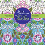 Color My Garden 50 Illustrations to Color and Inspire Based on Jane's Textile Archives