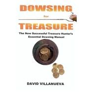 Dowsing for Treasure
