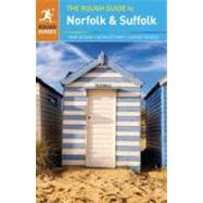 The Rough Guide to Norfolk & Suffolk