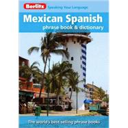 Mexican Spanish Phrase Book & Dictionary