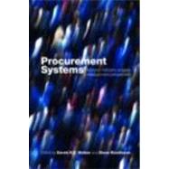 Procurement Systems: A Cross-Industry Project Management Perspective