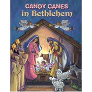 Candy Canes in Bethlehem, 1st Edition