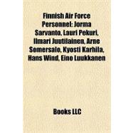 Finnish Air Force Personnel : Jorma Sarvanto, Lauri Pekuri, Ilmari Juutilainen, Arne Somersalo, Kyösti Karhila, Hans Wind, Eino Luukkanen