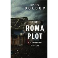 The Roma Plot