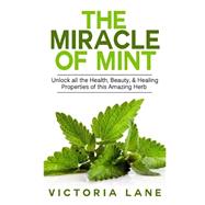 The Miracle of Mint