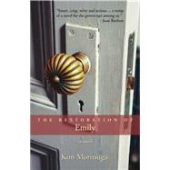 The Restoration of Emily,9781550026061