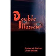 Double Illusion