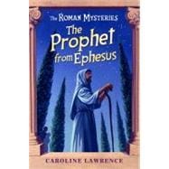 The Prophet From Ephesus The Roman Mysteries 16