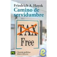 Camino de servidumbre / The Road to Serfdom: Tax free