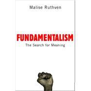 Fundamentalism The Search For Meaning