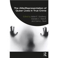 The (Mis)Representation of Queer Lives in True Crime
