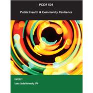 Custom title for Loma Linda University: PCOR 501, Public Health & Community Resilience