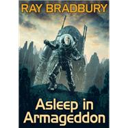 Asleep in Armageddon